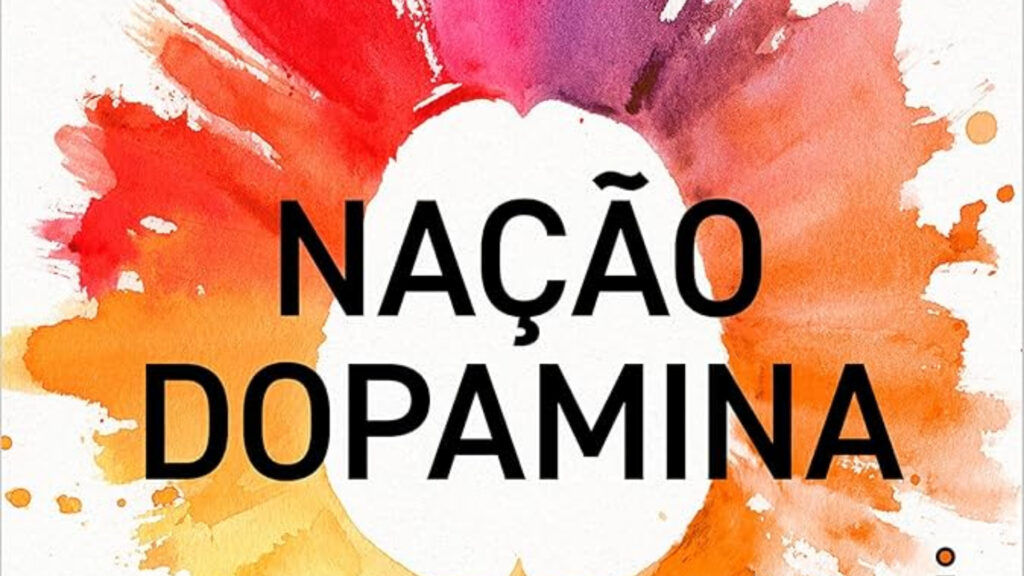 capa do livro "Nação Dopamina", de Anna Lembke